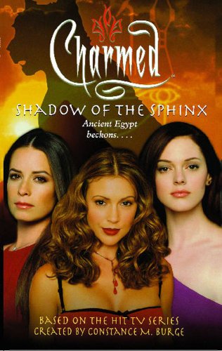 9781416967569: Shadow of the Sphinx (Charmed)