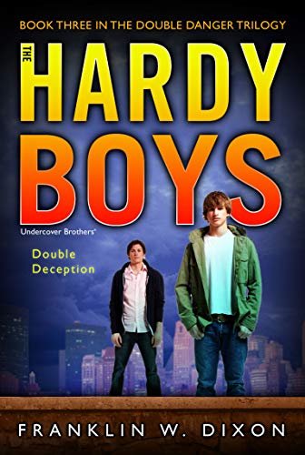 Beispielbild fr Double Deception: Book Three in the Double Danger Trilogy (Volume 27) (Hardy Boys (All New) Undercover Brothers) zum Verkauf von WorldofBooks