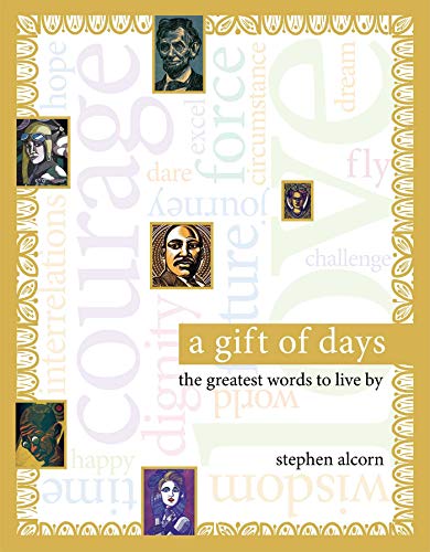 9781416967767: A Gift of Days: The Greatest Words to Live By