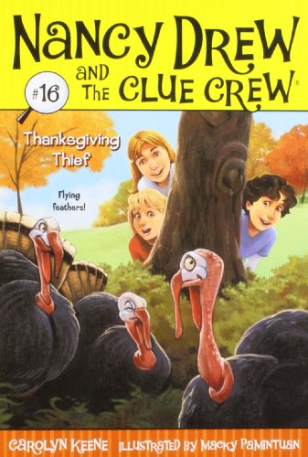 Beispielbild fr Thanksgiving Thief (16) (Nancy Drew and the Clue Crew) zum Verkauf von Gulf Coast Books