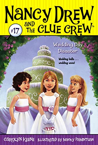 Beispielbild fr Wedding Day Disaster (17) (Nancy Drew and the Clue Crew) zum Verkauf von Gulf Coast Books