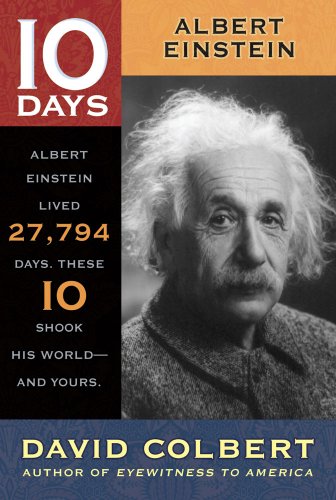 9781416968085: Albert Einstein (10 Days That Shook Your World)
