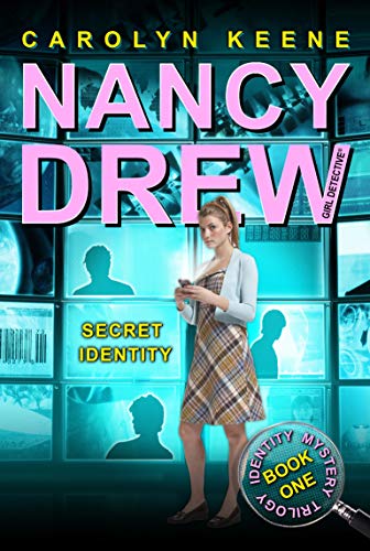 Beispielbild fr Secret Identity (Identity Mystery Trilogy, Book 1 / Nancy Drew: Girl Detective, No. 33) zum Verkauf von Gulf Coast Books