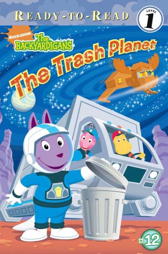 Beispielbild fr The Trash Planet (Backyardigans Ready-To-Read, Level 1) zum Verkauf von Jenson Books Inc