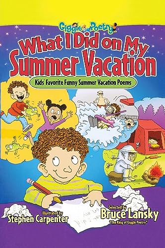 9781416970477: What I Did on My Summer Vacation: Kids' Favorite Funny Summer Vacation Poems