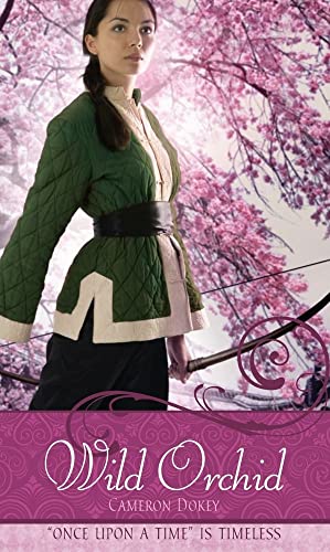 9781416971689: Wild Orchid: A Retelling of "the Ballad of Mulan" (Once Upon a Time)