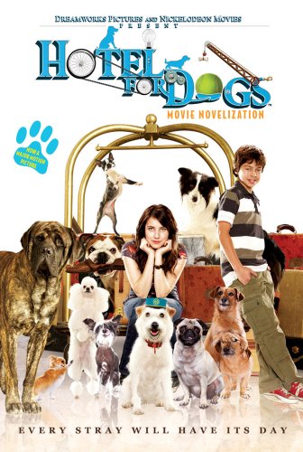 9781416971832: Hotel For Dogs Movie Novelization