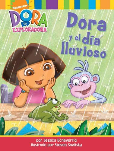 Stock image for Dora y el día lluvioso (Dora and the Rainy Day) (Dora La Exploradora/ Dora the Explorer) (Spanish Edition) for sale by Dream Books Co.