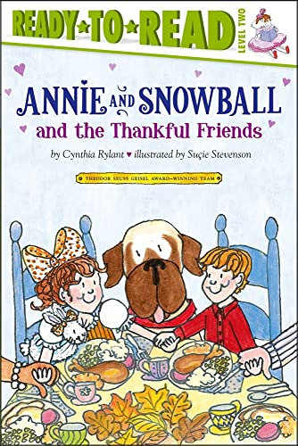 Beispielbild fr Annie and Snowball and the Thankful Friends: Ready-to-Read Level 2 (10) zum Verkauf von SecondSale