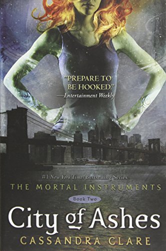 City of Ashes (The Mortal Instruments, Book 2) - Clare, Cassandra