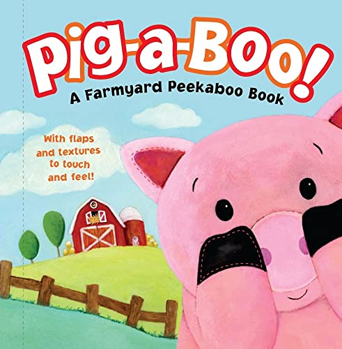 Beispielbild fr Pig-a-Boo! : A Farmyard Peekaboo Book zum Verkauf von Better World Books