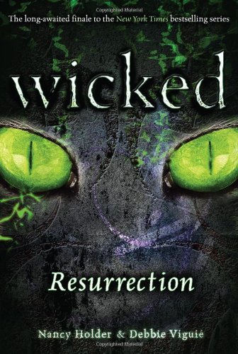 9781416972273: Resurrection: 05 (Wicked)