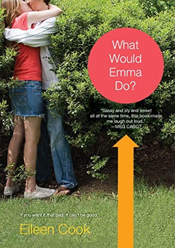 9781416974321: What Would Emma Do?