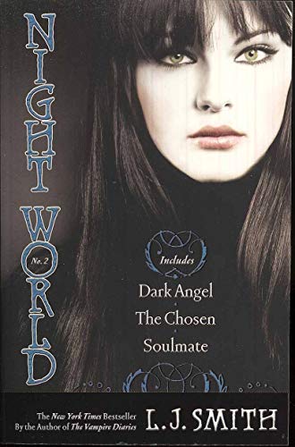 Beispielbild fr Night World No. 2: Dark Angel; The Chosen; Soulmate (2) zum Verkauf von Gulf Coast Books