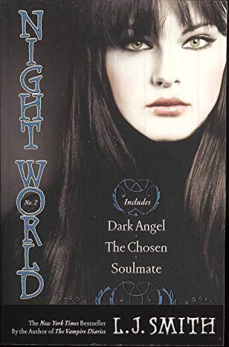 Stock image for Night World No. 2: Dark Angel; The Chosen; Soulmate (2) for sale by Orion Tech