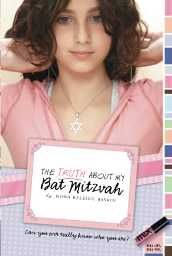 Stock image for The Truth About My Bat Mitzvah for sale by Blackwell's