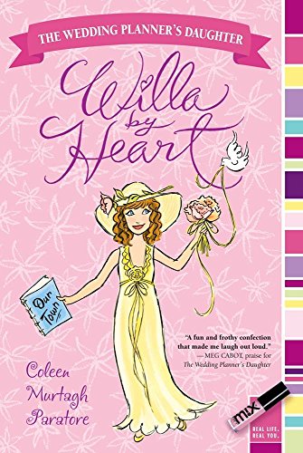 9781416974703: Willa by Heart (Wedding Planner's Daughter)