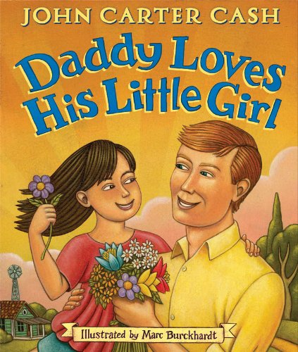 Stock image for Daddy Loves His Little Girl for sale by Wonder Book