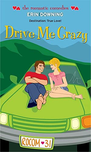 9781416974840: Drive Me Crazy (The Romantic Comedies)