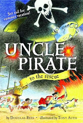 Beispielbild fr Uncle Pirate to the Rescue zum Verkauf von Better World Books