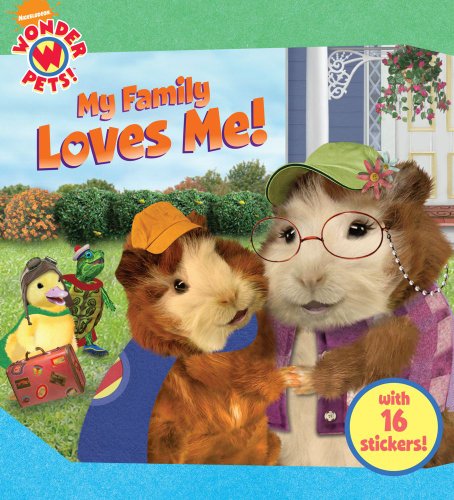 Stock image for My Family Loves Me! (Wonder Pets!) for sale by Front Cover Books