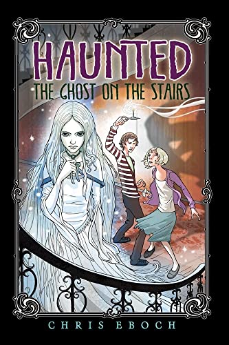 Stock image for The Ghost on the Stairs (Haunted) for sale by Once Upon A Time Books
