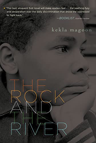 Stock image for The Rock and the River (Coretta Scott King - John Steptoe Award for New Talent) for sale by SecondSale