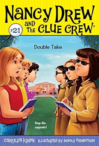 Stock image for Double Take (Nancy Drew and the Clue Crew, No. 21) for sale by SecondSale