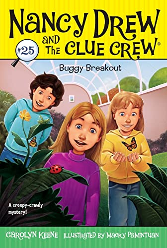 Stock image for Buggy Breakout (Nancy Drew and the Clue Crew, No. 25) for sale by SecondSale