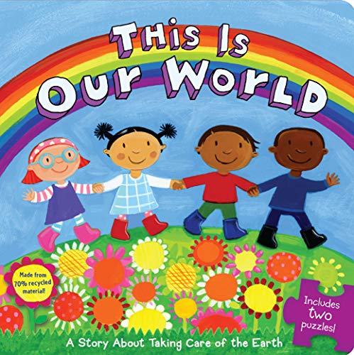 Beispielbild fr This Is Our World: A Story About Taking Care of the Earth (Little Green Books) zum Verkauf von SecondSale