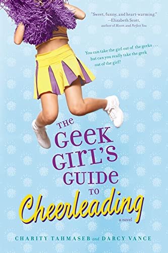 9781416978343: The Geek Girl's Guide to Cheerleading