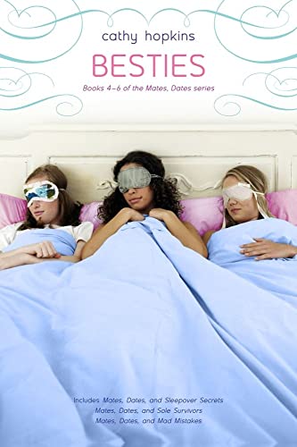 Beispielbild fr Besties: Mates, Dates, and Sleepover Secrets; Mates, Dates, and Sole Survivors; Mates, Dates, and Mad Mistakes zum Verkauf von Gulf Coast Books