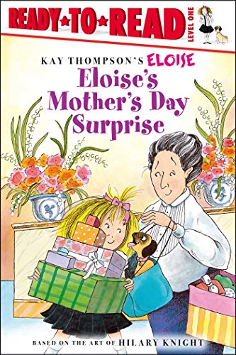 9781416978893: Eloise's Mother's Day Surprise: Ready-to-Read Level 1