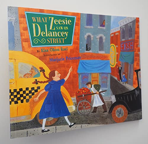 Stock image for What Zeesie Saw On Delancey Street for sale by Jenson Books Inc