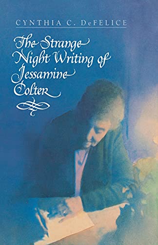 Imagen de archivo de The Strange Night Writing of Jessamine Colter a la venta por SecondSale