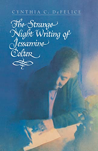 Stock image for The Strange Night Writing of Jessamine Colter for sale by Save With Sam