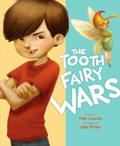 Beispielbild fr The Tooth Fairy Wars zum Verkauf von Better World Books: West