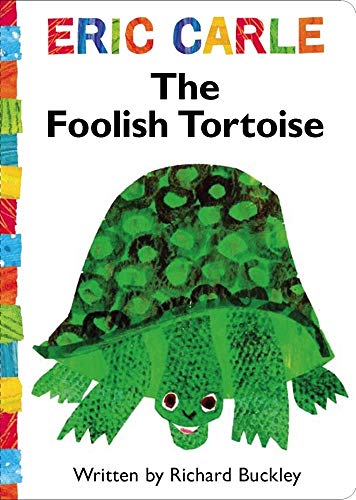 Stock image for The Foolish Tortoise (The World of Eric Carle) for sale by Gulf Coast Books