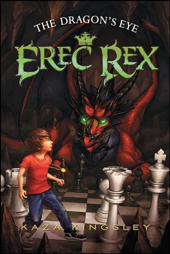 9781416979333: The Dragon's Eye: Volume 1 (Erec Rex)