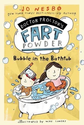 9781416979753: Bubble in the Bathtub (Doctor Proctor's Fart Powder)