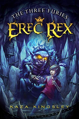 Imagen de archivo de The Three Furies (4) (Erec Rex) a la venta por Reliant Bookstore