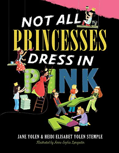 Beispielbild fr Not All Princesses Dress in Pink zum Verkauf von SecondSale