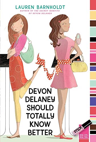 Beispielbild fr Devon Delaney Should Totally Know Better (mix) zum Verkauf von Wonder Book