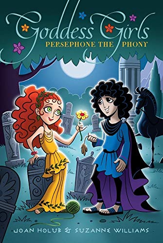 Stock image for Goddess Girls: Persephone the Phony for sale by Direct Link Marketing