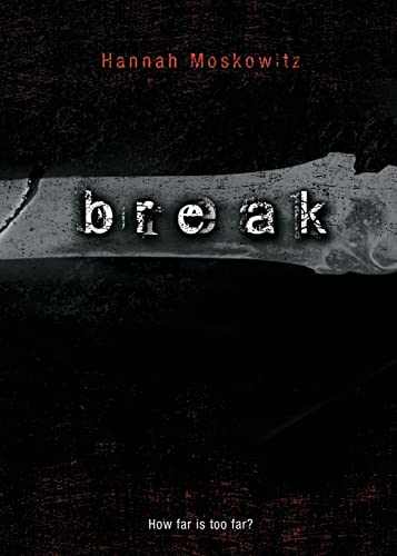 9781416982753: Break