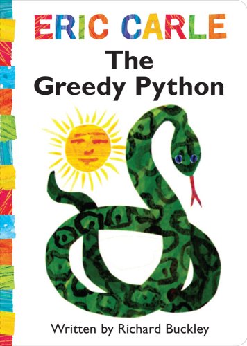 9781416982906: The Greedy Python (The World of Eric Carle)
