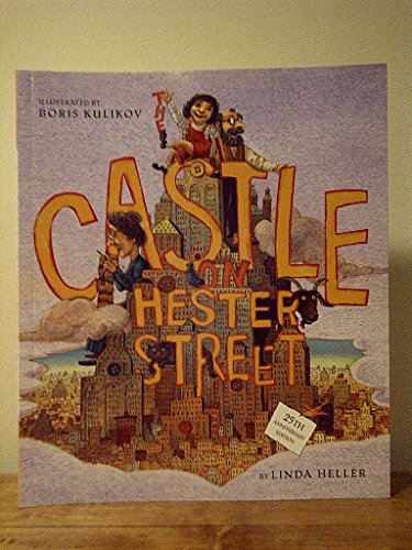 Beispielbild fr CASTLE ON HESTER STREET 25th anniv edition zum Verkauf von Better World Books
