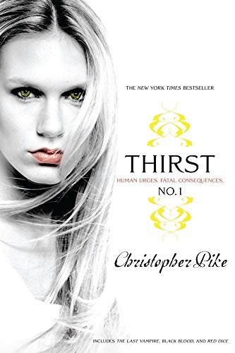 9781416983088: Thirst, no. 1 : Human urges, Fatal, Consequences