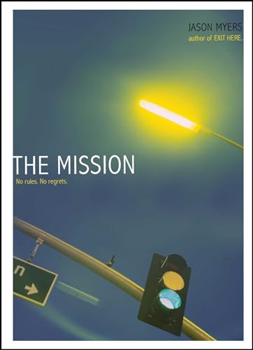 9781416984559: The Mission