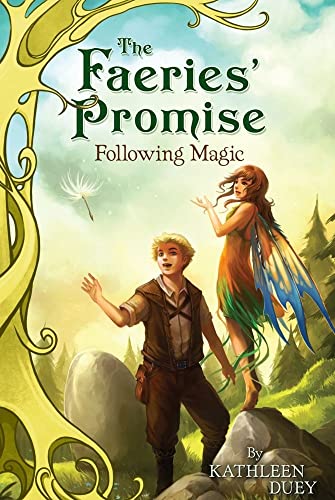 Stock image for Following Magic (2) (The Faeries' Promise) for sale by Your Online Bookstore